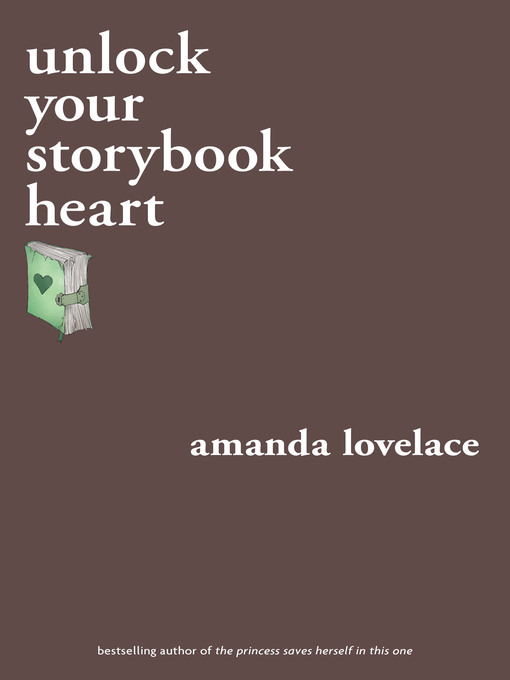 Title details for Unlock Your Storybook Heart by Amanda Lovelace - Wait list